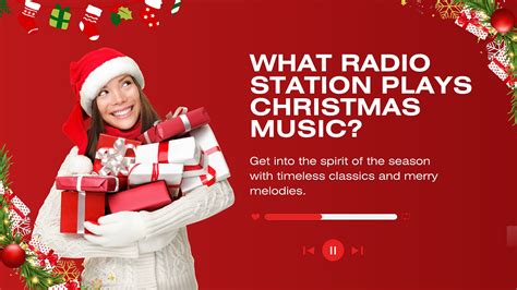 what radio station plays christmas music near me: the power of melody in holiday season