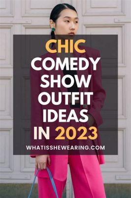 what to wear to a comedy show female? Should you go for a more casual outfit or opt for something dressier?